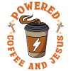 Powered By Coffee And Jesus