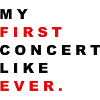 FIRST CONCERT