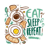 EAT SLEEP REPEAT