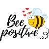 Funny Bee Saying Bee Positive