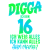 16th Birthday Digga I'm 16 I Can Do Everything