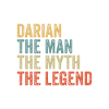 Darian the man the myth