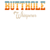 Butthole Whisperer