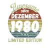 Génial depuis décembre 1980 - Anniversaire