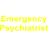 Emergency Psychiatrist