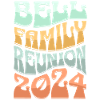Bell Family Reunion 2024