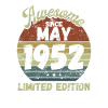 Awesome since May 1952 - Birthday