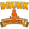 Drunk And Disorderly 4