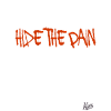 Cachez la douleur