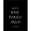 Make Yourself Proud