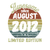 Awesome since August 2012 - Birthday