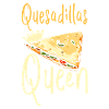 Fille Femmes Quesadillas Queen