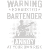 Bartender Mixologist Warning
