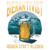 Bieraktivist Heben statt Kleben – Partyspaß