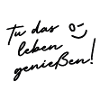 Enjoy life