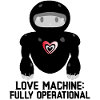 Love Machine: Fully Operational