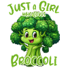 Just A Girl Who Loves Broccoli