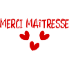 MAÎTRESSE. MERCI. MERCI MAÎTRESSE