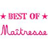 MAÎTRESSE. MERCI. MERCI MAÎTRESSE