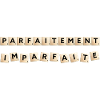 Parfaitement Imparfaite