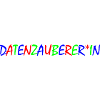 Datenzauber*in – Bunte Typografie