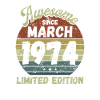 Génial depuis mars 1974 - Anniversaire