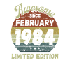 Awesome since February 1984 - Birthday