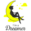 I'M A DREAMER