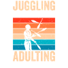 Funny juggling saying