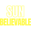 SUNbelievable - Unbelievable!