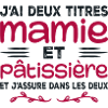 Mamie et Pâtissière | Grand-mère | Pâtisserie