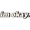 In the okay
