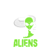 Funny Alien Alien Gift