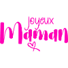 joyeux Maman