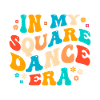 Funny Square Dance Saying