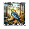Cockatiel Saying