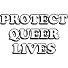 Protect Queer Lives