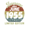 Awesome since June 1955 - Birthday