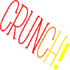 Crunch!