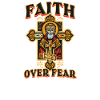 Orthodox Faith Over Fear