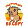Bare rolig, vær Capy - Sød Capybara ordspil