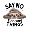 Say No To Doing Things