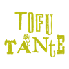 Tofu Tante 2