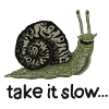 Schneck (Take it slow)