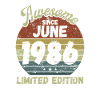 Awesome since June 1986 - Birthday