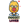 Chicken Nugget Nugget Lover