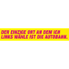 Links wählen Autobahn