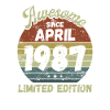 Awesome since April 1987 - Birthday