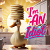 Duck - I ́m an Idiot