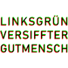 Linksgrün versiffter Gutmensch